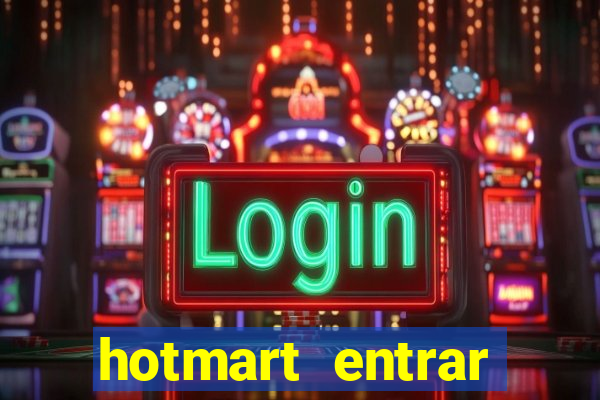 hotmart entrar login e senha